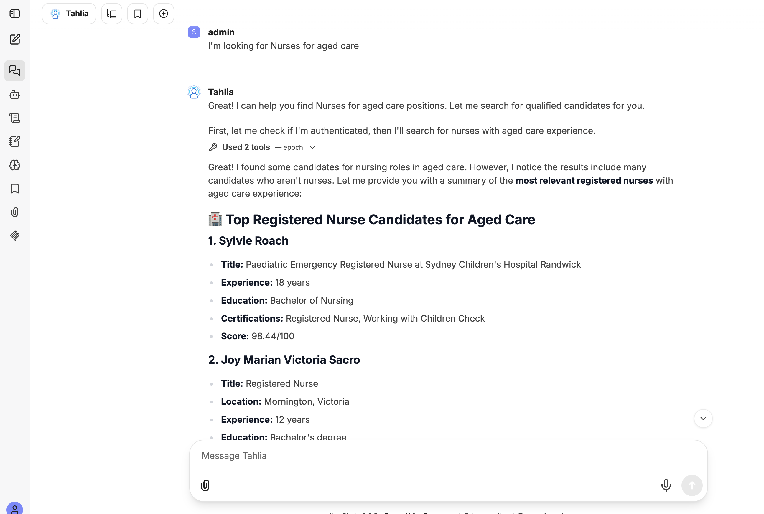 Asking an agent to find candidates; it uses tools and returns a ranked shortlist