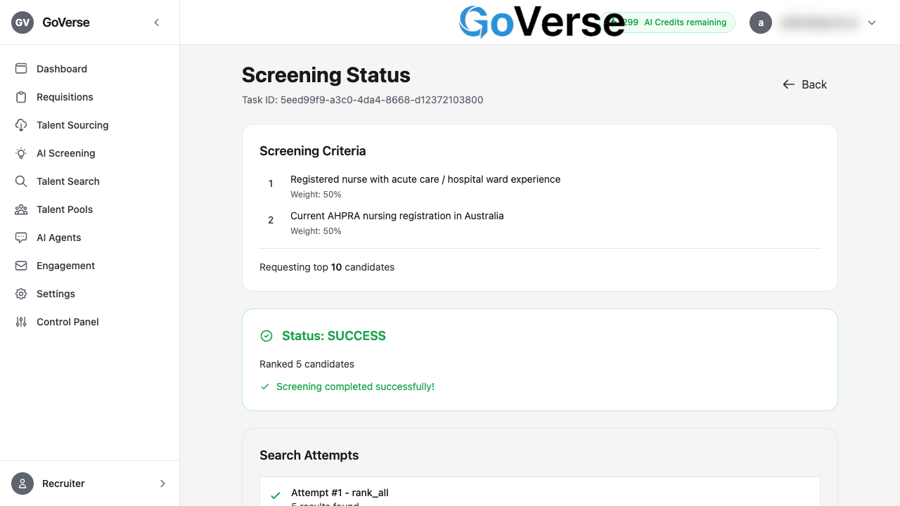 Screening status — criteria, status and agent search attempts