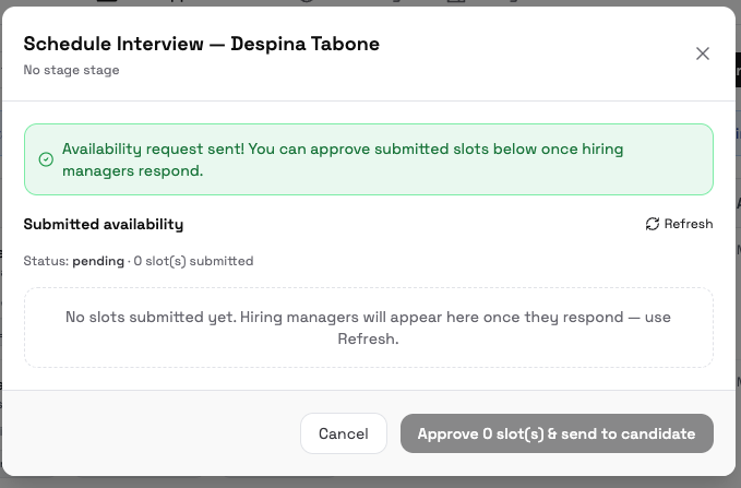 After sending an availability request — waiting for interviewers to submit times